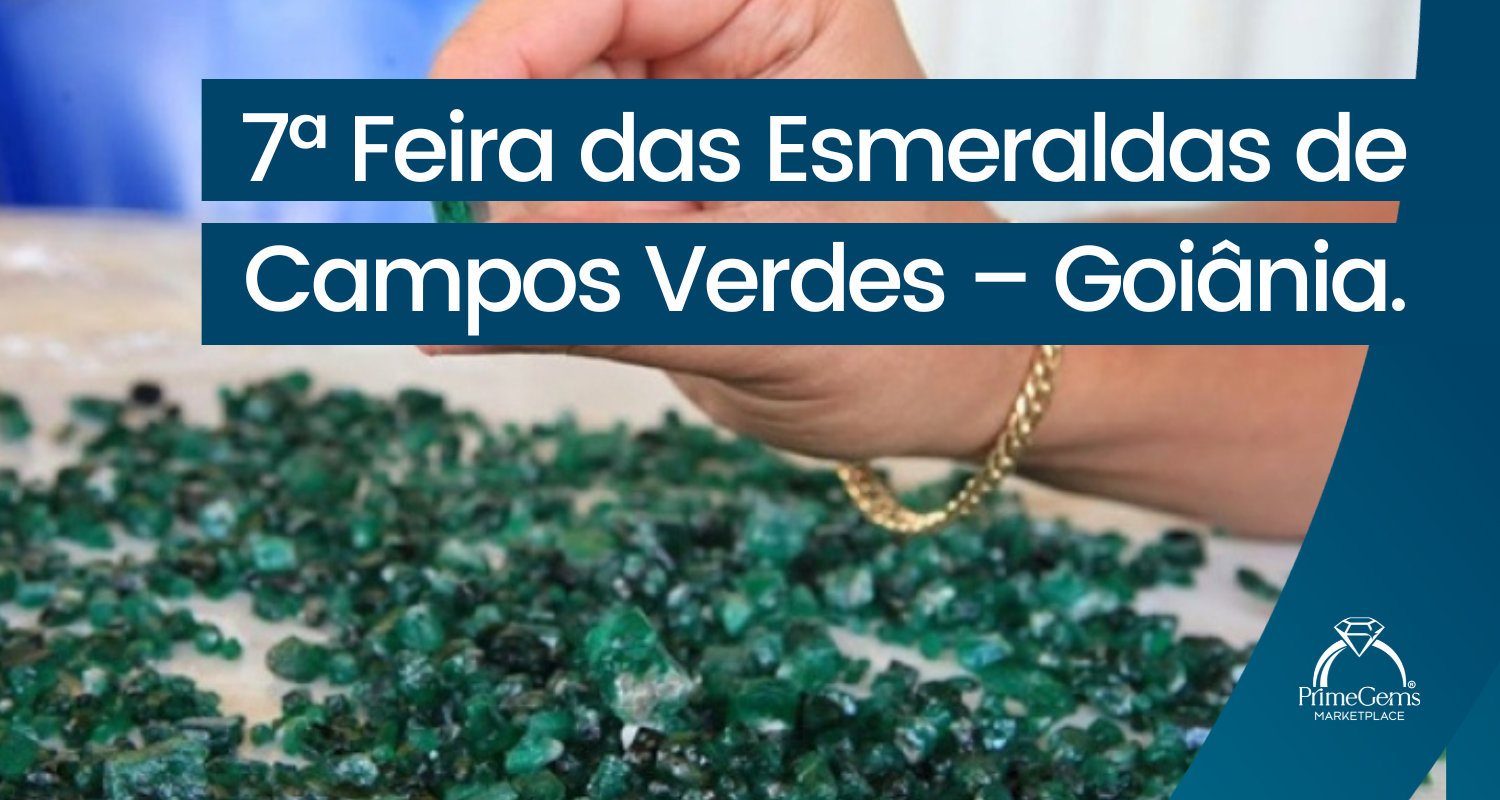 7ª FEIRA DAS ESMERALDAS DE CAMPOS VERDES – GOIÂNIA