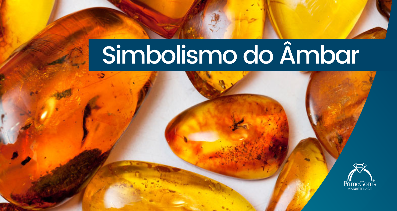 SIMBOLISMO DO ÂMBAR