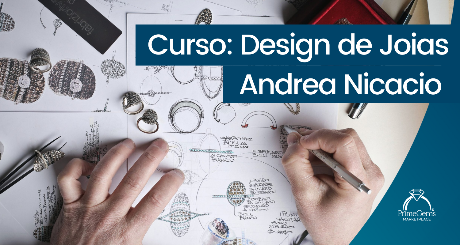 CURSO: DESIGN DE JOIAS