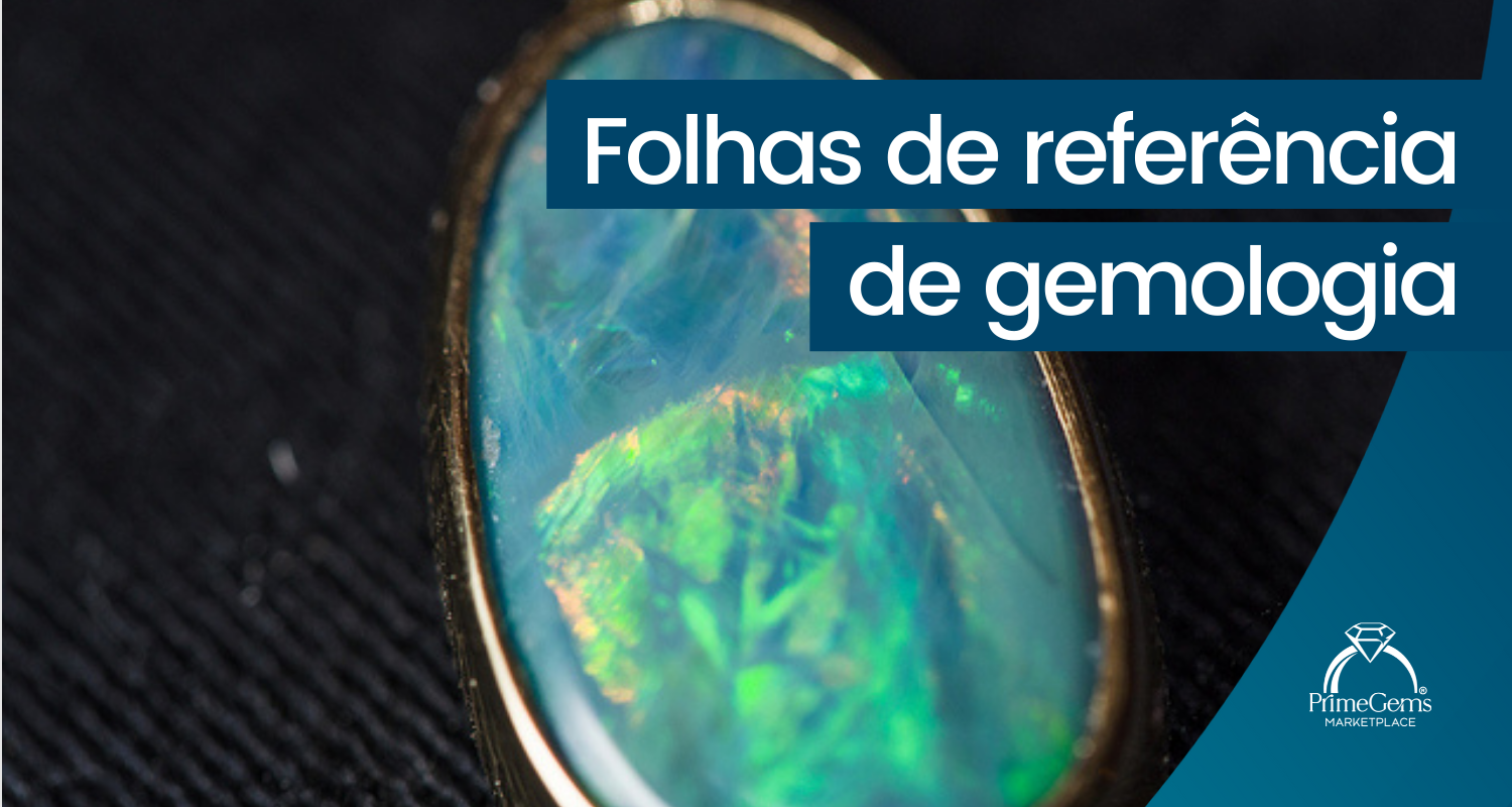 FOLHAS DE REFERÊNCIAS DE GEMOLOGIA