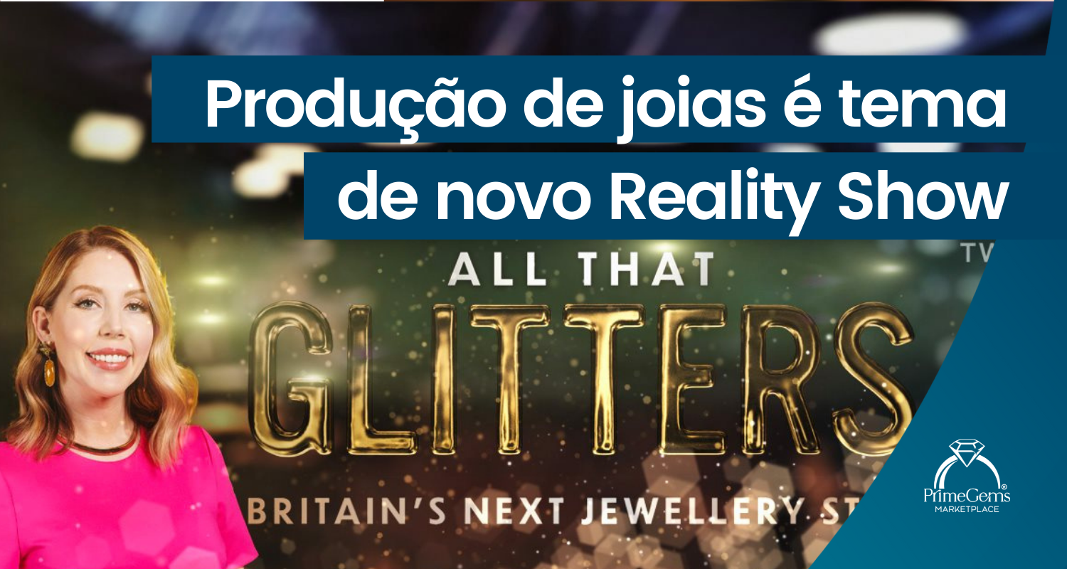 NOVO REALITY SHOW DA BBC TEM PRODUÇÃO DE JOIAS COMO TEMA