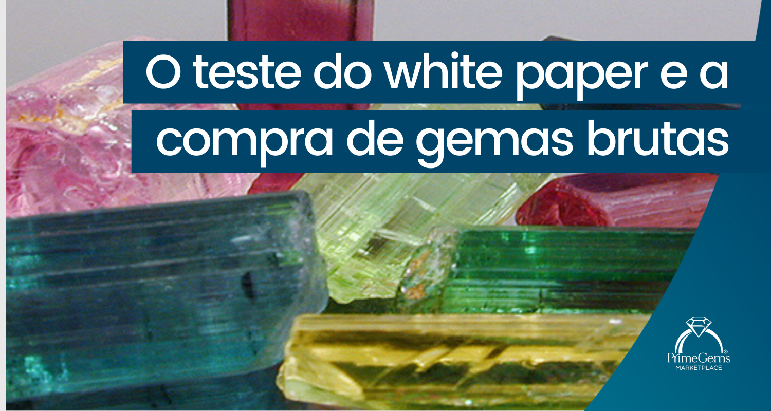 O TESTE DO WHITE PAPER E A COMPRA DE GEMAS BRUTAS