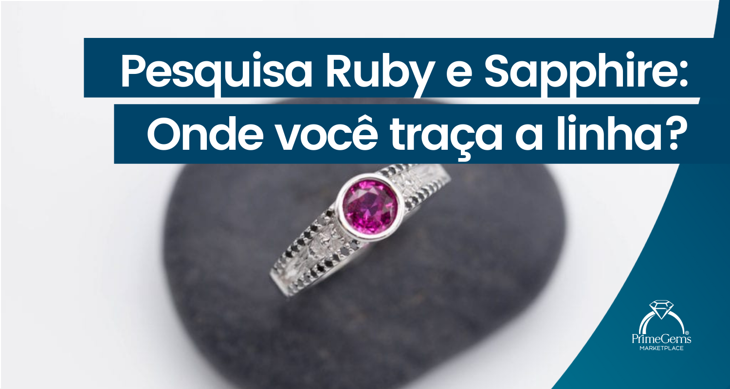 PESQUISA RUBY E SAPPHIRE: ONDE VOCÊ TRAÇA A LINHA?