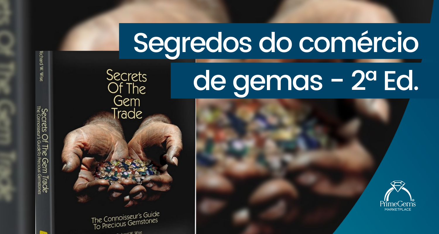 SEGREDO DO COMÉRCIO DE GEMAS - SEGUNDA EDIÇÃO